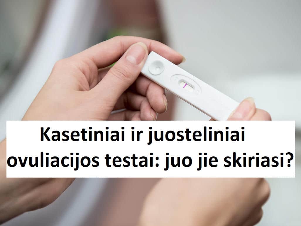 Kasetiniai ir juosteliniai ovuliacijos testai